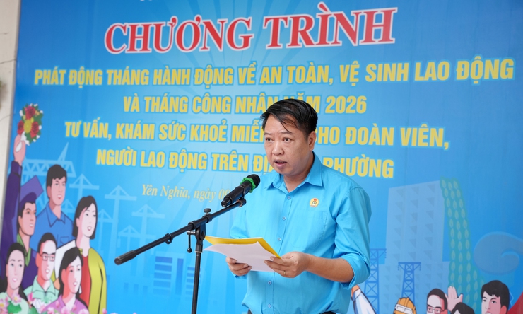 Phường Yên Nghĩa phát động tháng hành động về An toàn, vệ sinh lao động và Tháng công nhân năm 2026- Ảnh 1.