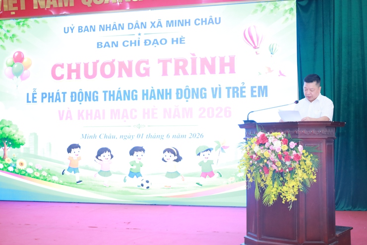 Xã Minh Châu phát động Tháng hành động vì trẻ em và khai mạc Hè năm 2026- Ảnh 6.