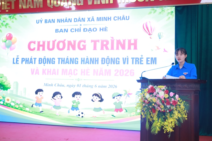 Xã Minh Châu phát động Tháng hành động vì trẻ em và khai mạc Hè năm 2026- Ảnh 8.