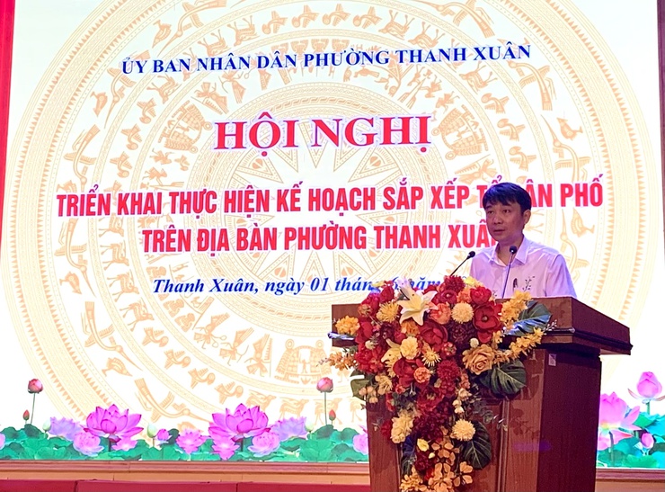Thanh Xuân quyết tâm thực hiện hiệu quả công tác sắp xếp tổ dân phố trên địa bàn- Ảnh 2.