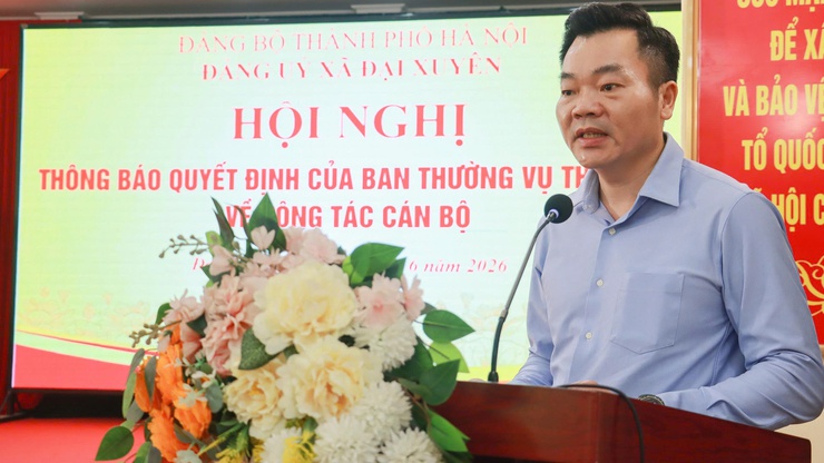 Đại Xuyên công bố các quyết định của Thành ủy Hà Nội về công tác cán bộ và kiện toàn lãnh đạo chủ chốt- Ảnh 3.