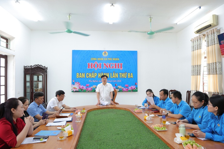 Ban chấp hành Công đoàn xã Phú Nghĩa tổ chức Hội nghị bầu bổ sung ủy viên Ban chấp hành, Ban thường vụ và bầu chức danh Chủ tịch Công đoàn xã nhiệm kỳ 2025–2030- Ảnh 3.