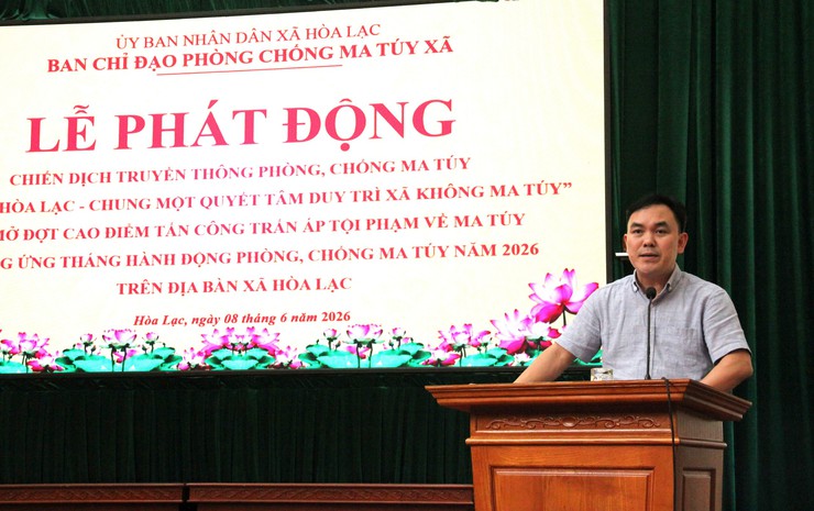  Hòa Lạc phát động chiến dịch truyền thông phòng, chống ma túy năm 2026- Ảnh 4.