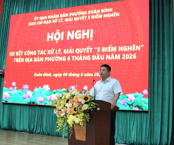 Phường Xuân Đỉnh Sơ kết 6 tháng đầu năm 2026 công tác điều hành, xử lý và giải quyết 05 điểm nghẽn trên địa bàn.- Ảnh 1.