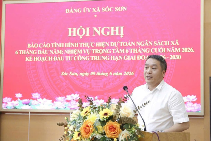 BCH ĐẢNG BỘ XÃ SÓC SƠN TRIỂN KHAI NHIỆM VỤ TRỌNG TÂM 6 THÁNG CUỐI NĂM 2026- Ảnh 7.