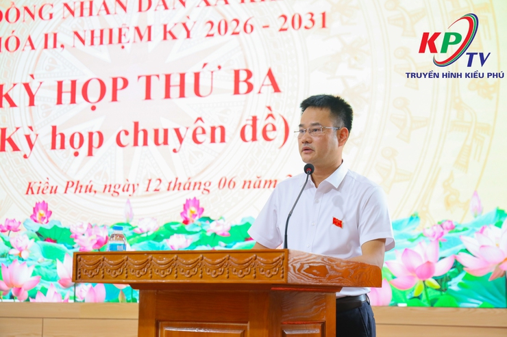HĐND xã Kiều Phú tổ chức Kỳ họp thứ ba (kỳ họp chuyên đề), khóa II, nhiệm kỳ 2026 – 2031- Ảnh 6.