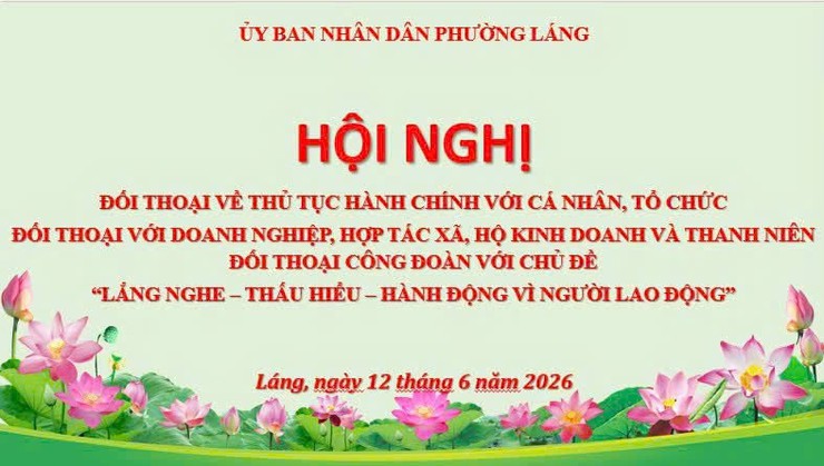  PHƯỜNG LÁNG: LẮNG NGHE TỪ CƠ SỞ, HÀNH ĐỘNG VÌ NGƯỜI DÂN VÀ NGƯỜI LAO ĐỘNG- Ảnh 1.