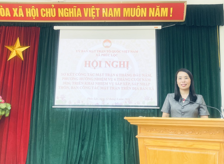 Hội nghị sơ kết công tác mặt trận 6 tháng đầu năm, phương hướng nhiệm vụ 6 tháng cuối năm 2026; triển khai nhiệm vụ sắp xếp, sáp nhập các Thôn trên địa bàn xã Phúc Lộc- Ảnh 6.