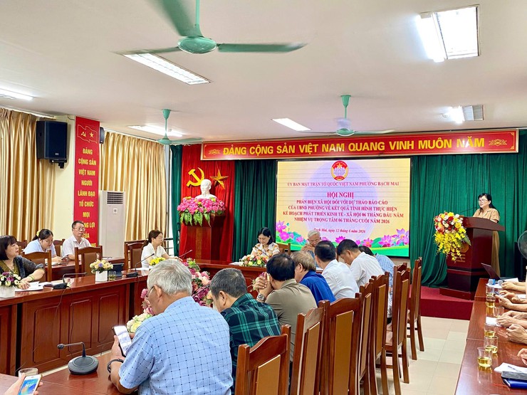 UB MTTQ VIỆT NAM PHƯỜNG BẠCH MAI TỔ CHỨC HỘI NGHỊ PHẢN BIỆN XÃ HỘI ĐỐI VỚI DỰ THẢO BÁO CÁO KẾT QUẢ THỰC HIỆN KẾ HOẠCH PHÁT TRIỂN KINH TẾ - XÃ HỘI 6 THÁNG ĐẦU NĂM VÀ PHƯƠNG HƯỚNG, NHIỆM VỤ TRỌNG TÂM 6 THÁNG CUỐI NĂM 2026.- Ảnh 1.
