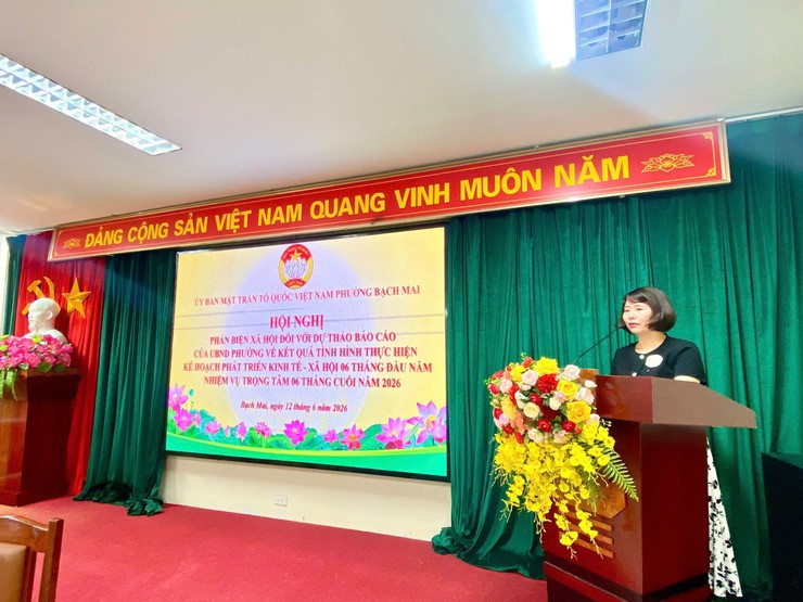 UB MTTQ VIỆT NAM PHƯỜNG BẠCH MAI TỔ CHỨC HỘI NGHỊ PHẢN BIỆN XÃ HỘI ĐỐI VỚI DỰ THẢO BÁO CÁO KẾT QUẢ THỰC HIỆN KẾ HOẠCH PHÁT TRIỂN KINH TẾ - XÃ HỘI 6 THÁNG ĐẦU NĂM VÀ PHƯƠNG HƯỚNG, NHIỆM VỤ TRỌNG TÂM 6 THÁNG CUỐI NĂM 2026.- Ảnh 8.