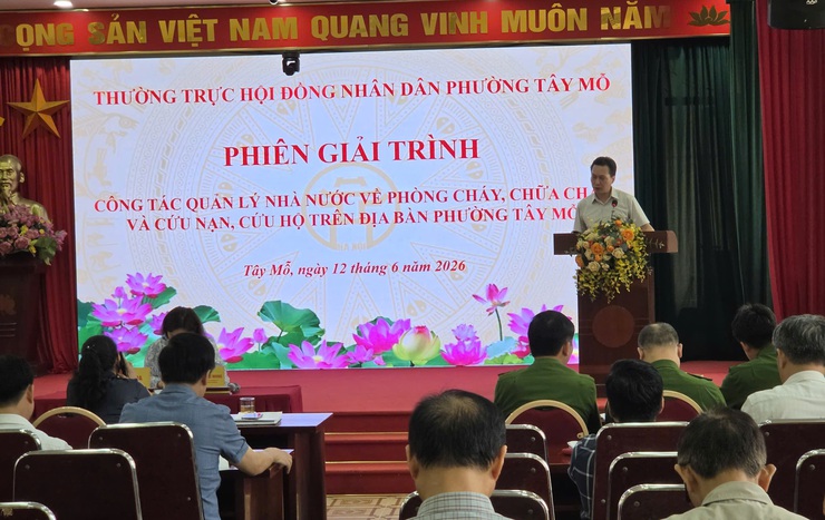 Phường Tây Mỗ giải trình về công tác phòng cháy, chữa cháy và cứu nạn, cứu hộ trên địa bàn phường- Ảnh 2.