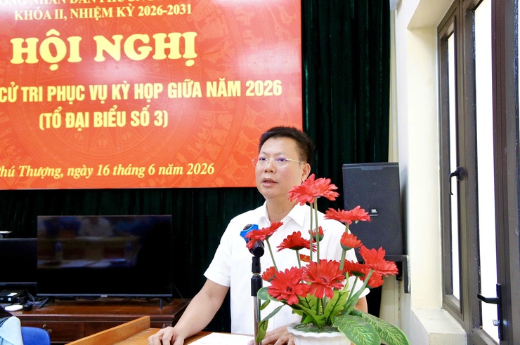 Phú Thượng tổ chức 6 hội nghị tiếp xúc cử tri trước kỳ họp thường lệ giữa năm 2026 HĐND phường khóa II- Ảnh 26.