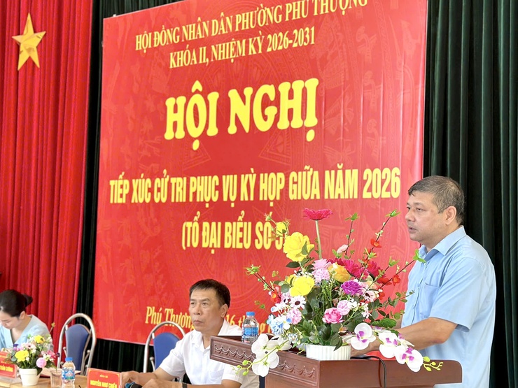 Phú Thượng tổ chức 6 hội nghị tiếp xúc cử tri trước kỳ họp thường lệ giữa năm 2026 HĐND phường khóa II- Ảnh 28.