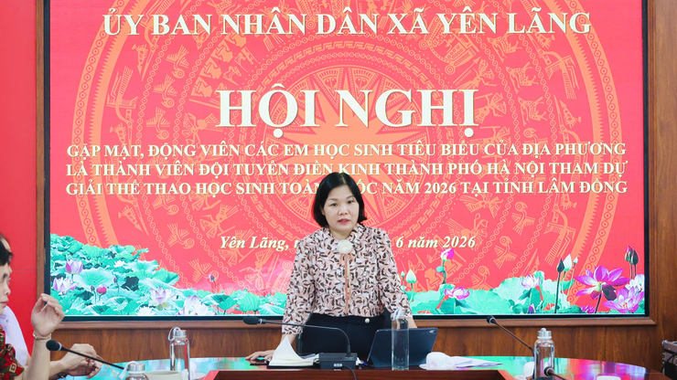 XÃ YÊN LÃNG GẶP MẶT, ĐỘNG VIÊN HỌC SINH THAM DỰ GIẢI THỂ THAO HỌC SINH PHỔ THÔNG TOÀN QUỐC NĂM 2026- Ảnh 3.