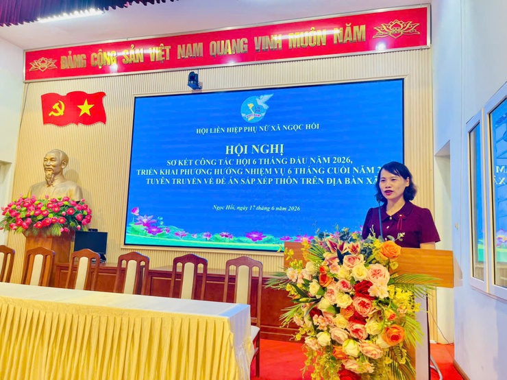 HỘI LHPN XÃ NGỌC HỒI SƠ KẾT CÔNG TÁC HỘI 6 THÁNG ĐẦU NĂM 2026 VÀ TUYÊN TRUYỀN ĐỀ ÁN SẮP XẾP THÔN TRÊN ĐỊA BÀN XÃ- Ảnh 2.