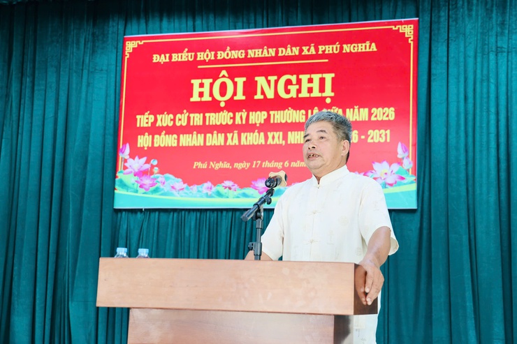 Tổ đại biểu số 01 HĐND xã Phú Nghĩa tiếp xúc cử tri cụm Phú Nghĩa trước kỳ họp thường lệ giữa năm 2026- Ảnh 13.