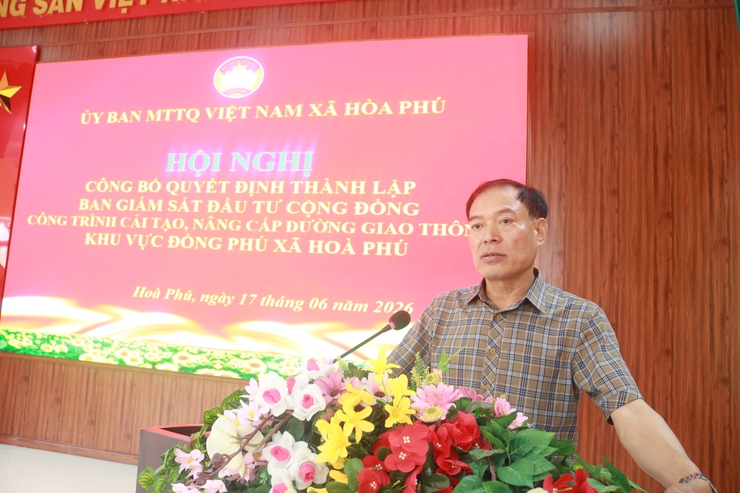 Ủy ban MTTQ xã Hòa Phú công bố Quyết định thành lập Ban Giám sát đầu tư của cộng đồng- Ảnh 3.