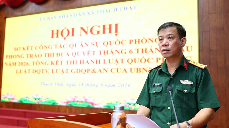 Xã Thạch Thất sơ kết công tác quân sự, quốc phòng 6 tháng đầu năm 2026; tổng kết thi hành các luật về quốc phòng, dân quân tự vệ và giáo dục quốc phòng, an ninh- Ảnh 1.