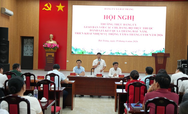 Đảng uỷ xã Bát Tràng giao ban với các chi, đảng bộ trực thuộc, triển khai nhiệm vụ trọng tâm 6 tháng cuối năm 2026- Ảnh 5.