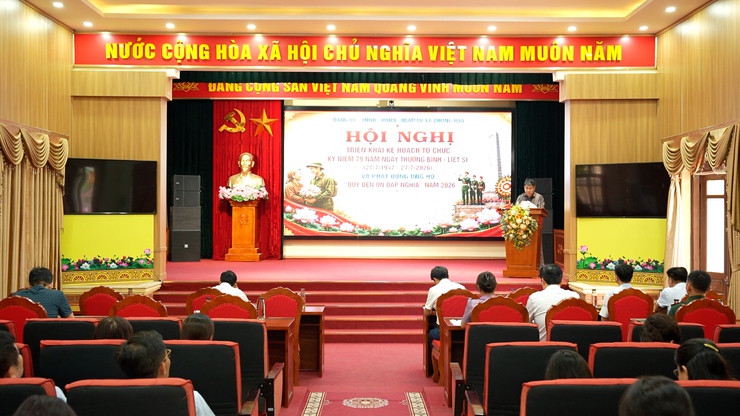 Hội nghị triển khai kế hoạch tổ chức kỷ niệm 79 năm ngày thương binh liệt sĩ (27/7/1947-27/7/2026) và phát động Quỹ “Đền ơn đáp nghĩa” năm 2026- Ảnh 1.