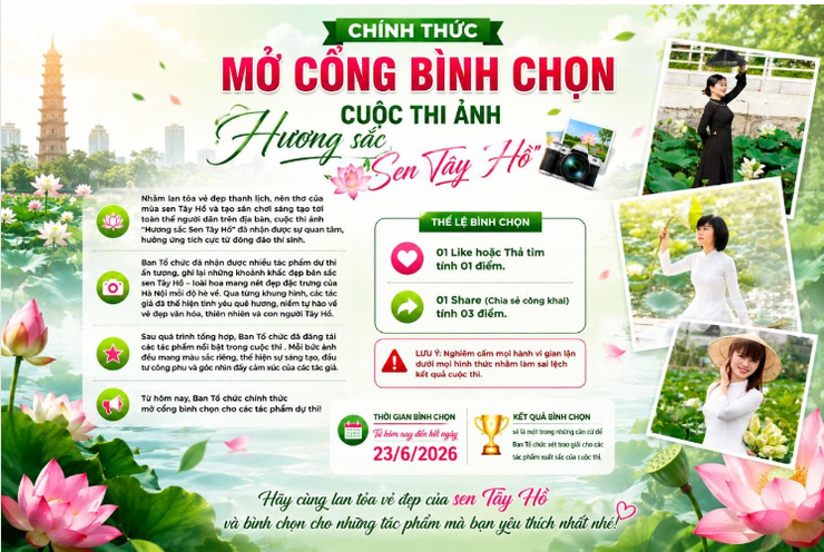 CHÍNH THỨC MỞ CỔNG BÌNH CHỌN CUỘC THI ẢNH “HƯƠNG SẮC SEN TÂY HỒ” TỪ NGÀY 20/6/2026- Ảnh 1.