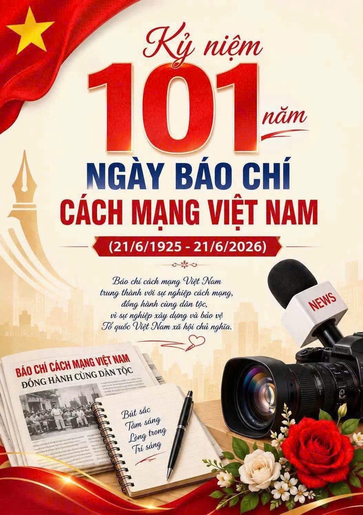 KỶ NIỆM 101 NĂM NGÀY BÁO CHÍ CÁCH MẠNG VIỆT NAM (21/6/1925 - 21/6/2026) - Ảnh 2.