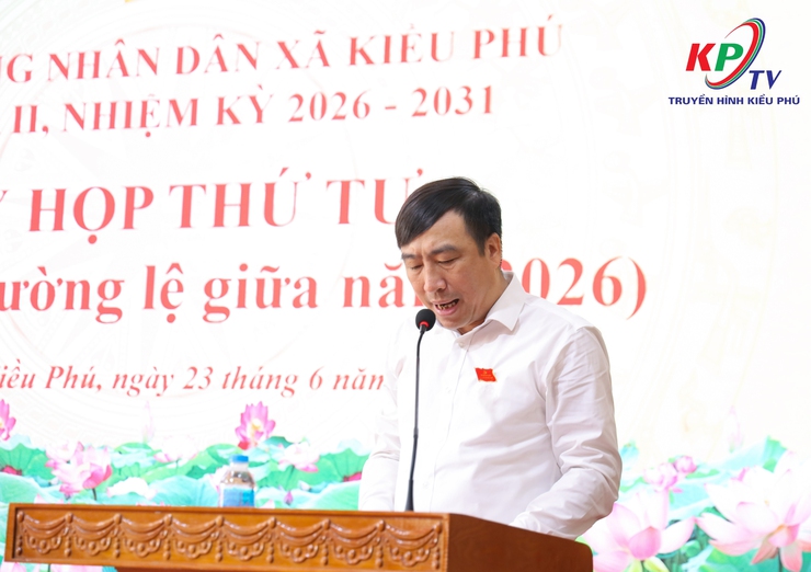 HĐND xã Kiều Phú khai mạc kỳ họp thứ tư (kỳ họp thường lệ giữa năm 2026) và Phiên Chất vấn của Thường trực HĐND xã khóa II, nhiệm kỳ 2026 - 2031.- Ảnh 3.