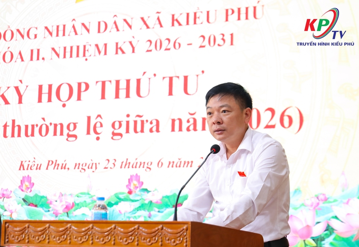 HĐND xã Kiều Phú khai mạc kỳ họp thứ tư (kỳ họp thường lệ giữa năm 2026) và Phiên Chất vấn của Thường trực HĐND xã khóa II, nhiệm kỳ 2026 - 2031.- Ảnh 4.