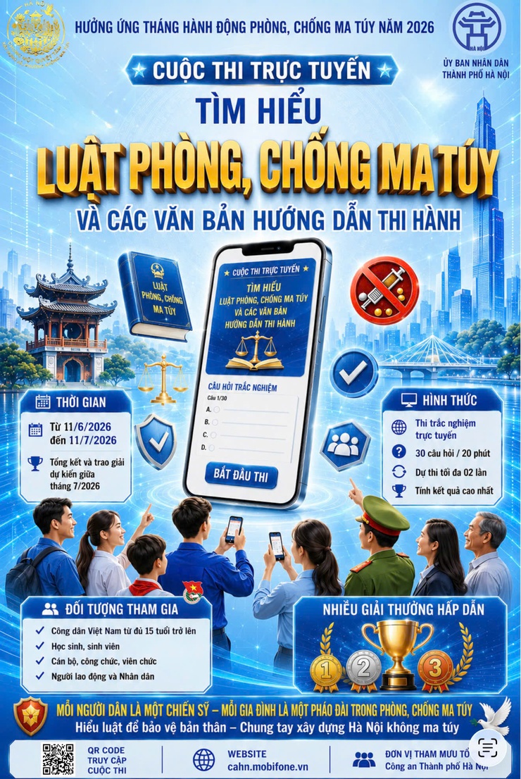UBND thành phố Hà Nội ban hành Kế hoạch số 219/KH-UBND về tổ chức Cuộc thi trực tuyến “Tìm hiểu Luật Phòng, chống ma túy và các văn bản hướng dẫn thi hành” hưởng ứng Tháng hành động phòng, chống ma túy năm 2026- Ảnh 1.