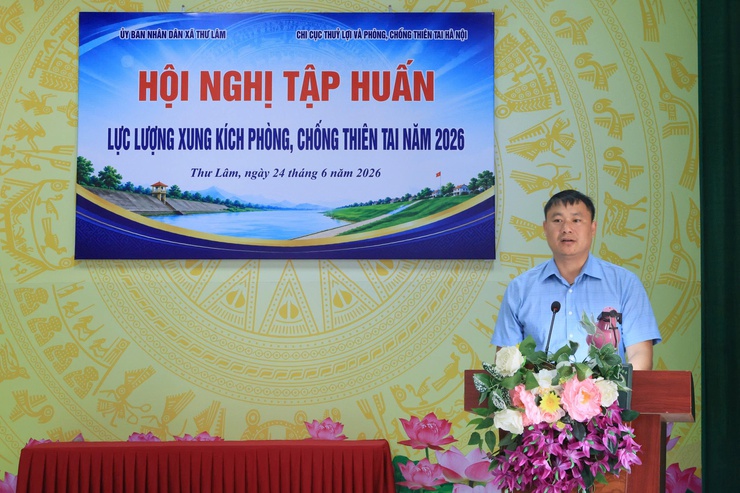 THƯ LÂM TỔ CHỨC TẬP HUẤN NÂNG CAO KIẾN THỨC, KỸ NĂNG PHÒNG, CHỐNG THIÊN TAI CHO LỰC LƯỢNG XUNG KÍCH CƠ SỞ NĂM 2026- Ảnh 7.