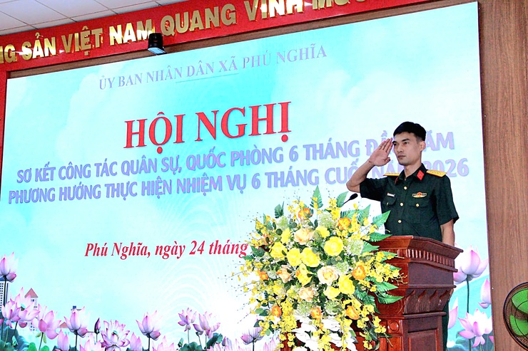 Xã Phú Nghĩa sơ kết công tác quân sự, quốc phòng địa phương 6 tháng đầu năm 2026- Ảnh 7.