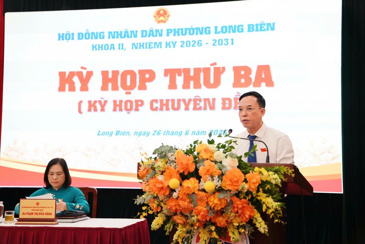 Kỳ họp chuyên đề (kỳ họp thứ ba) Hội đồng nhân dân phường Long Biên khóa II, nhiệm kỳ 2026 - 2031- Ảnh 3.