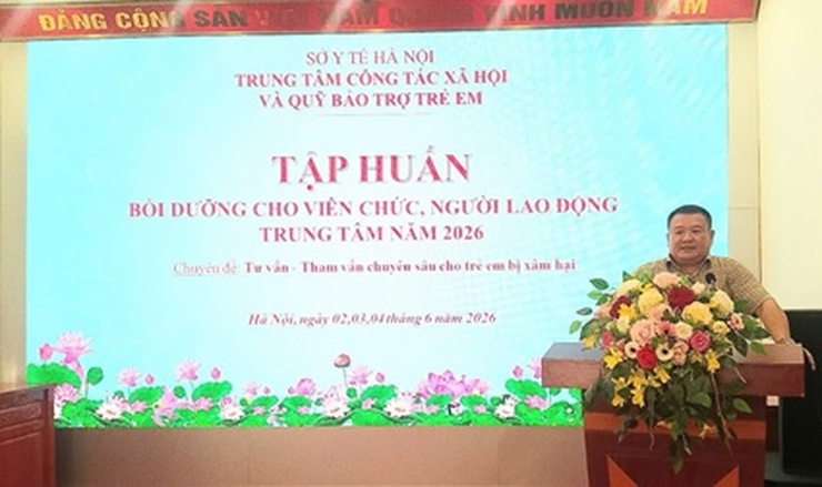 Tập huấn, bồi dưỡng cho viên chức, người lao động Trung tâm Công tác xã hội và Quỹ Bảo trợ trẻ em Hà Nội năm 2026- Ảnh 1.