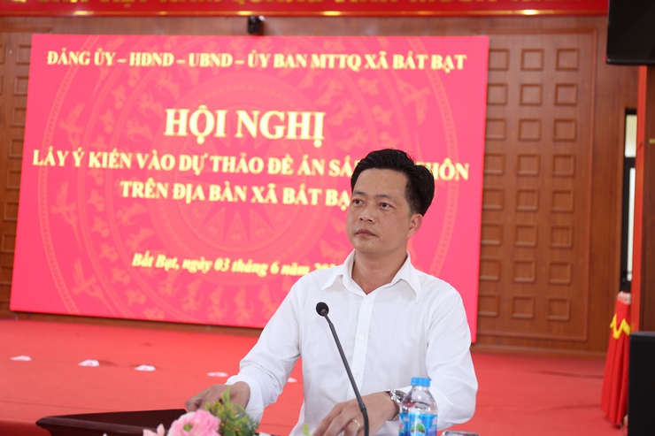 Xã Bất Bạt lấy ý kiến hoàn thiện Đề án sắp xếp thôn trên địa bàn xã.- Ảnh 3.