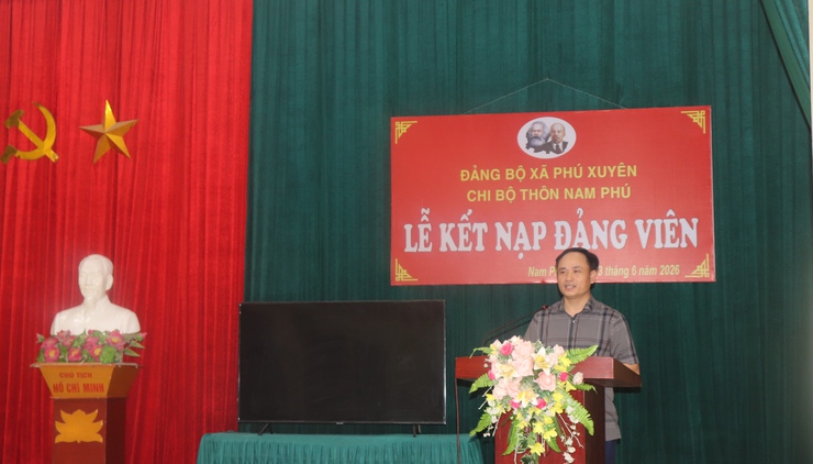 Chi bộ thôn Nam Phú tổ chức lễ kết nạp đảng viên mới và sinh hoạt chi bộ tháng 6 năm 2026- Ảnh 5.