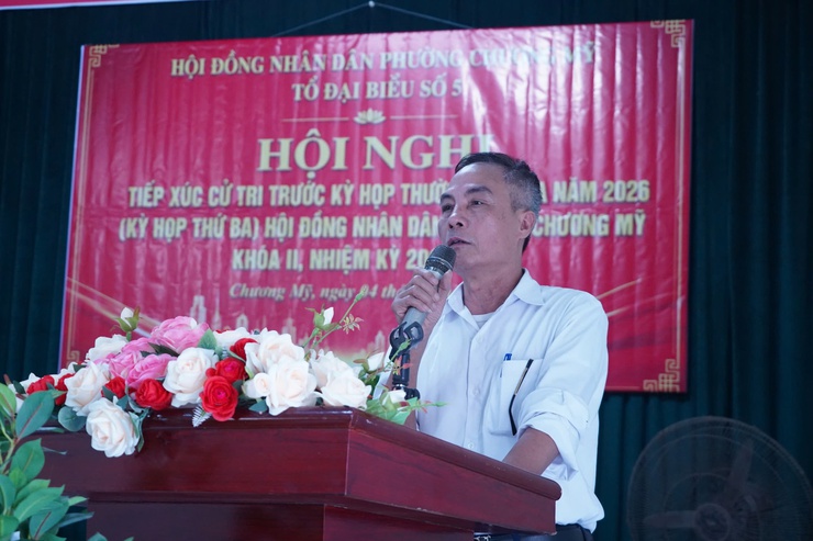 Tổ đại biểu số 5 HĐND phường Chương Mỹ tiếp xúc cử tri trước kỳ họp thường lệ giữa năm 2026- Ảnh 5.