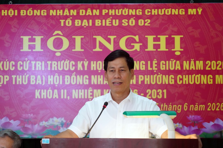 Phó Bí thư Thường trực Đảng ủy phường Chương Mỹ -  Vũ Ngọc Hòa cùng Tổ đại biểu số 2 HĐND phường tiếp xúc cử tri trước kỳ họp thường lệ giữa năm 2026- Ảnh 11.