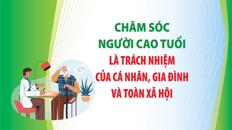 Nâng cao sức khỏe Người cao tuổi - trách nhiệm và tình yêu thương- Ảnh 1.