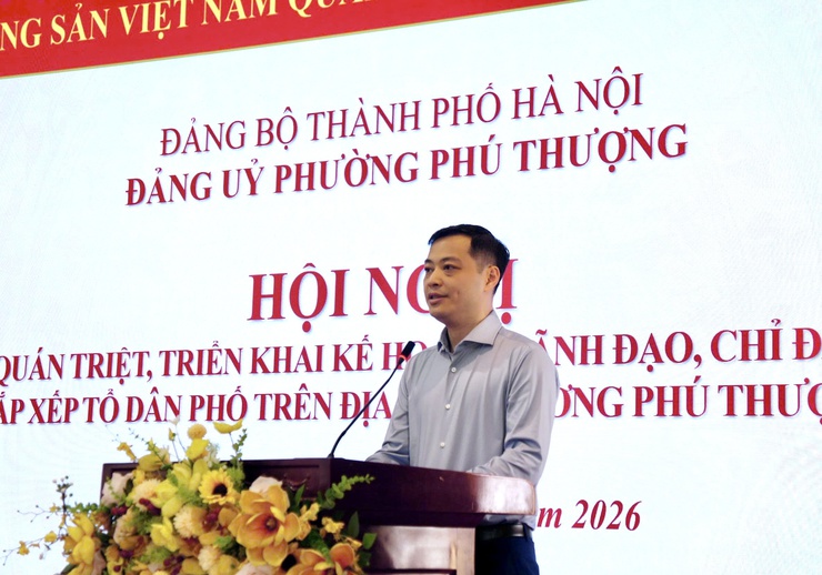 Phường Phú Thượng quán triệt, triển khai kế hoạch sắp xếp tổ dân phố trên địa bàn- Ảnh 5.