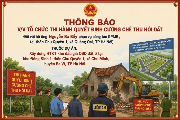 hông báo về việc tổ chức thi hành Quyết định cưỡng chế thu hồi đất- Ảnh 1.