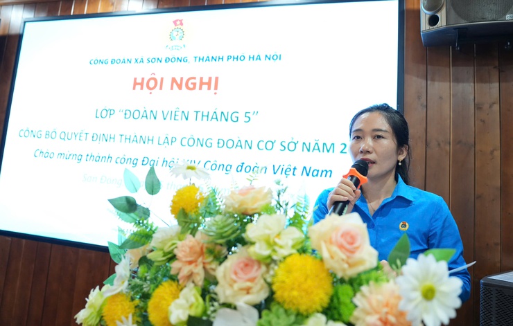 Công đoàn xã Sơn Đồng ra mắt lớp Đoàn viên tháng 5 và công bố Quyết định thành lập 06 công đoàn cơ sở mới- Ảnh 10.