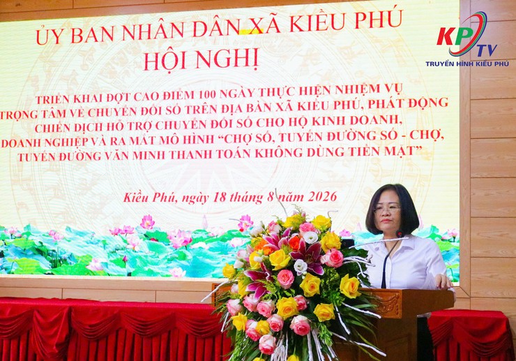 Kiều Ph&uacute; triển khai cao điểm 100 ng&agrave;y chuyển đổi số, ra mắt m&ocirc; h&igrave;nh Chợ số, Tuyến đường số - Ảnh 3.