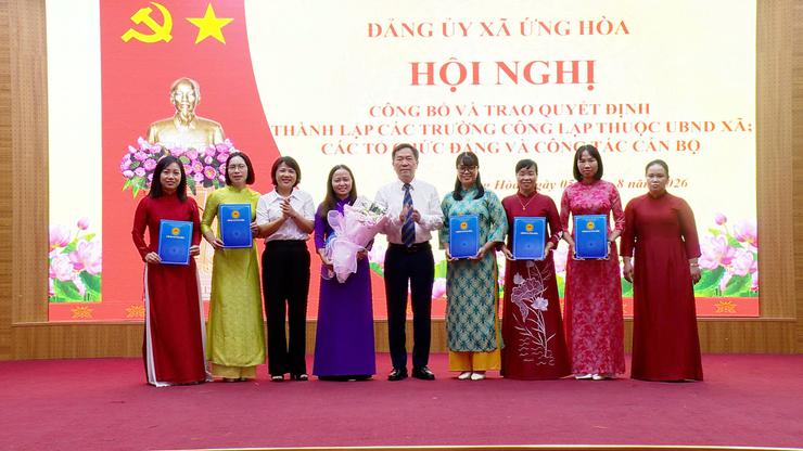 XÃ ỨNG HÒA CÔNG BỐ CÁC QUYẾT ĐỊNH THÀNH LẬP CƠ SỞ GIÁO DỤC CÔNG LẬP, KIỆN TOÀN TỔ CHỨC ĐẢNG VÀ CÔNG TÁC CÁN BỘ.- Ảnh 1.