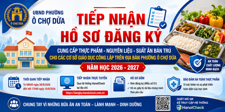 Phường Ô Chợ Dừa tiếp nhận hồ sơ đăng ký cung cấp thực phẩm, suất ăn bán trú cho các trường công lập năm học 2026–2027 - Ảnh 1.