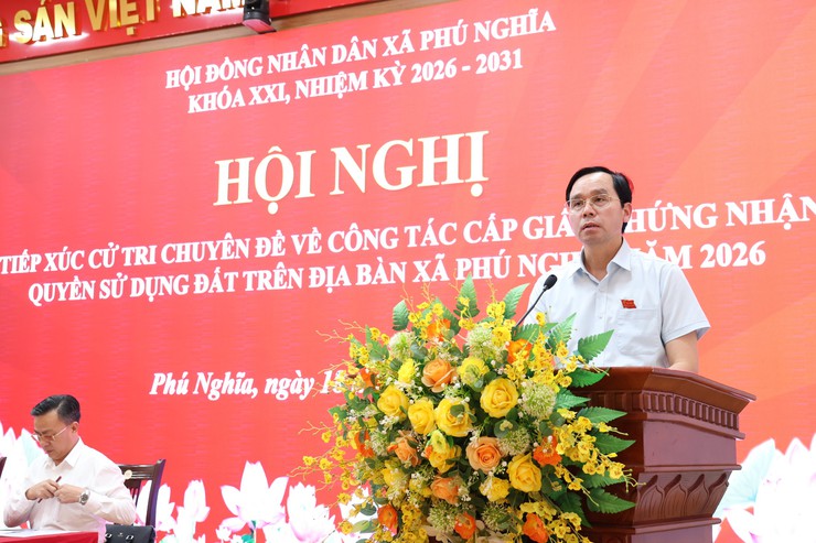 Hội đồng nhân dân xã Phú Nghĩa tổ chức Hội nghị tiếp xúc cử tri chuyên đề về công tác cấp giấy chứng nhận quyền sử dụng đất trên địa bàn xã năm 2026 - Ảnh 14.