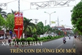 Điểm qua đôi nét về xã Thạch Thất