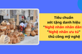 THÔNG BÁO: TIẾP NHẬN HỒ SƠ XÉT TẶNG DANH HIỆU “NGHỆ NHÂN NHÂN DÂN”, “NGHỆ NHÂN ƯU TÚ” TRONG LĨNH VỰC NGHỀ THỦ CÔNG MỸ NGHỆ NĂM 2025