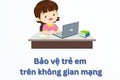 Bảo vệ trẻ em trên môi trường mạng 