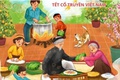 Ý nghĩa và văn hóa của Tết cổ truyền