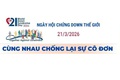 NGÀY HỘI CHỨNG DOWN THẾ GIỚI 2026: CÙNG NHAU CHỐNG LẠI SỰ CÔ ĐƠN